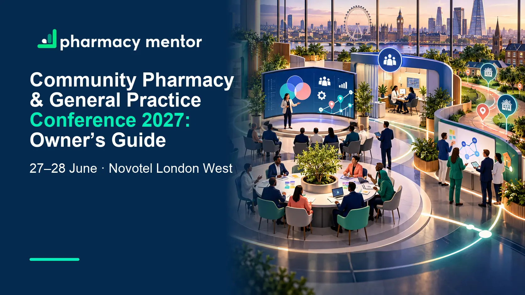 Community Pharmacy and General Practice Conference 2027 owner’s guide with an illustrated pharmacy, GP practice, conference forum and connected neighbourhood-care pathways, with Pharmacy Mentor logo