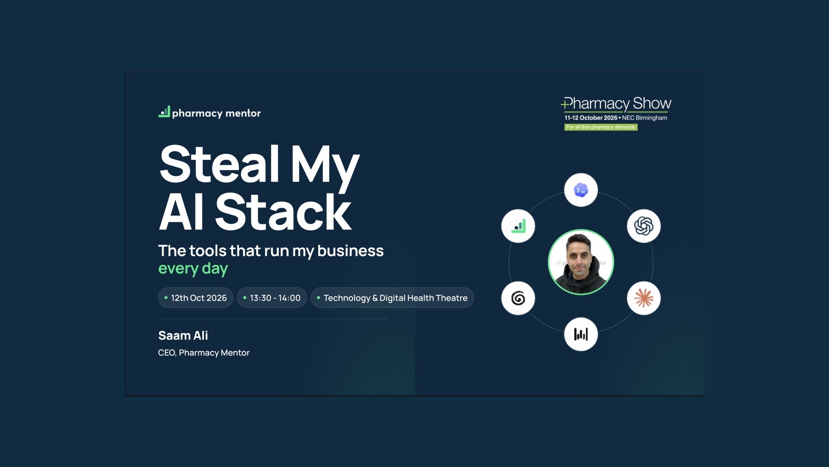 Steal My AI Stack title slide from Saam Ali’s Pharmacy Show 2026 session