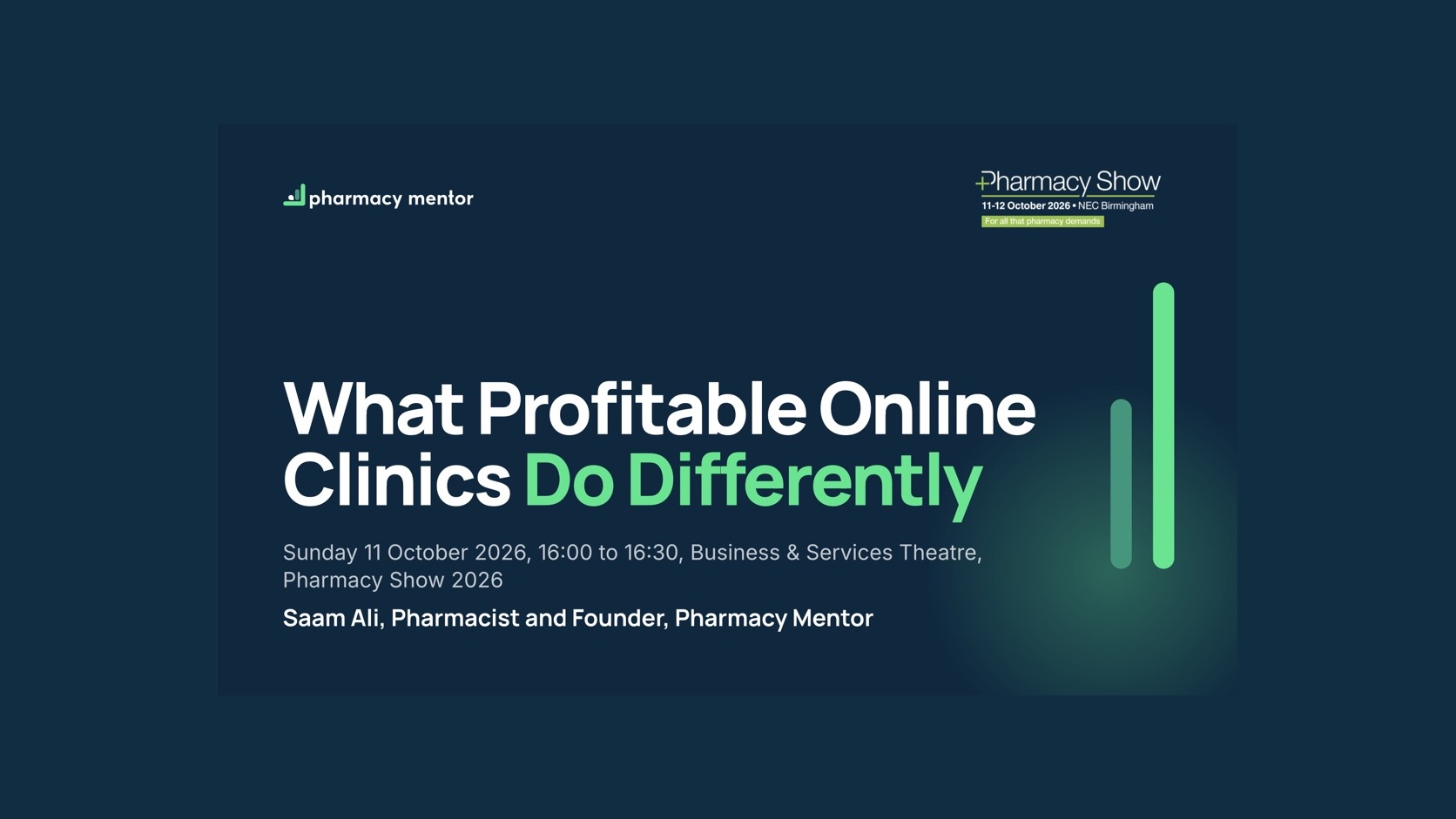 Title slide for What Profitable Online Clinics Do Differently at The Pharmacy Show 2026