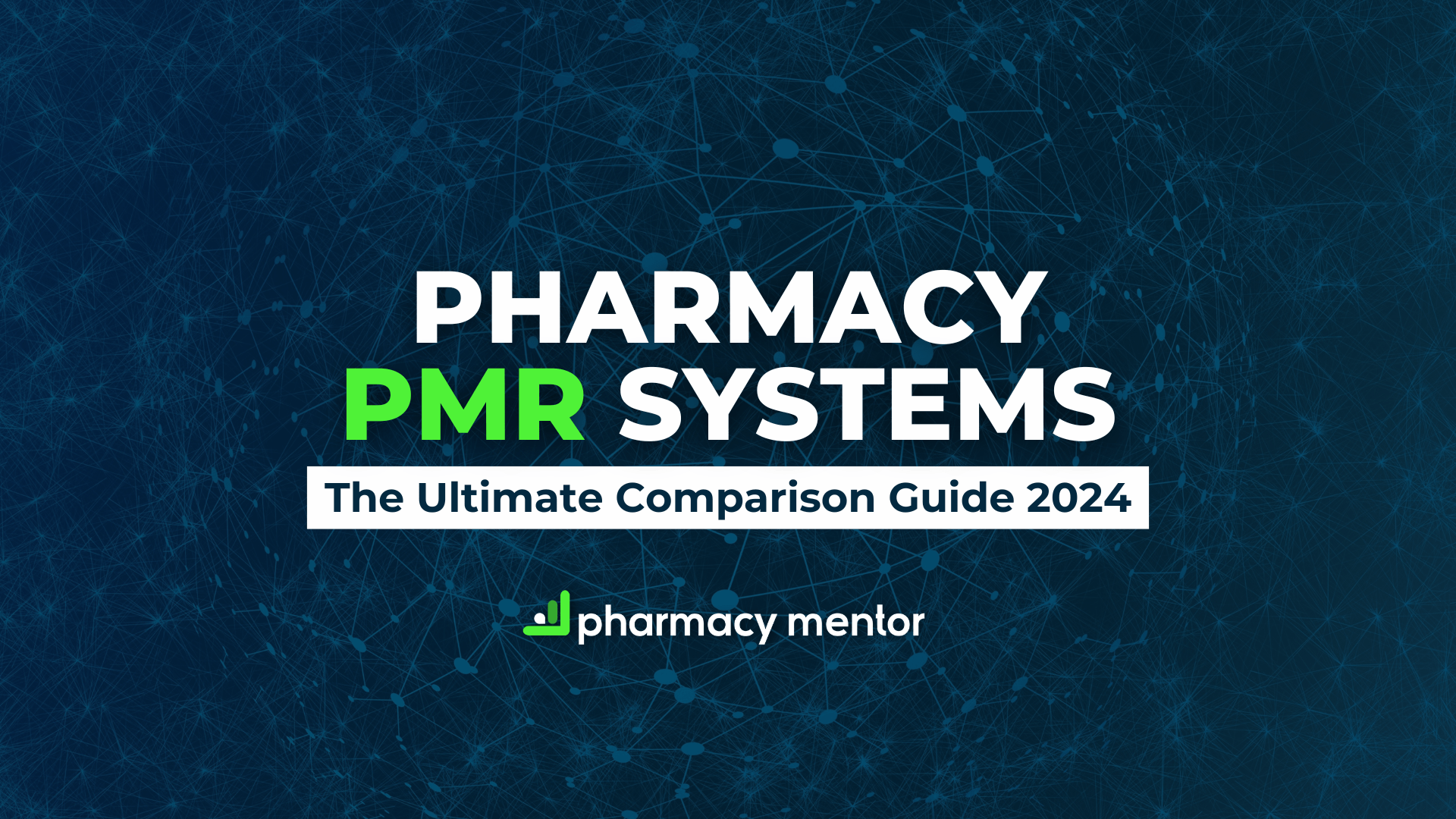 pharmacy pmr systems 2024