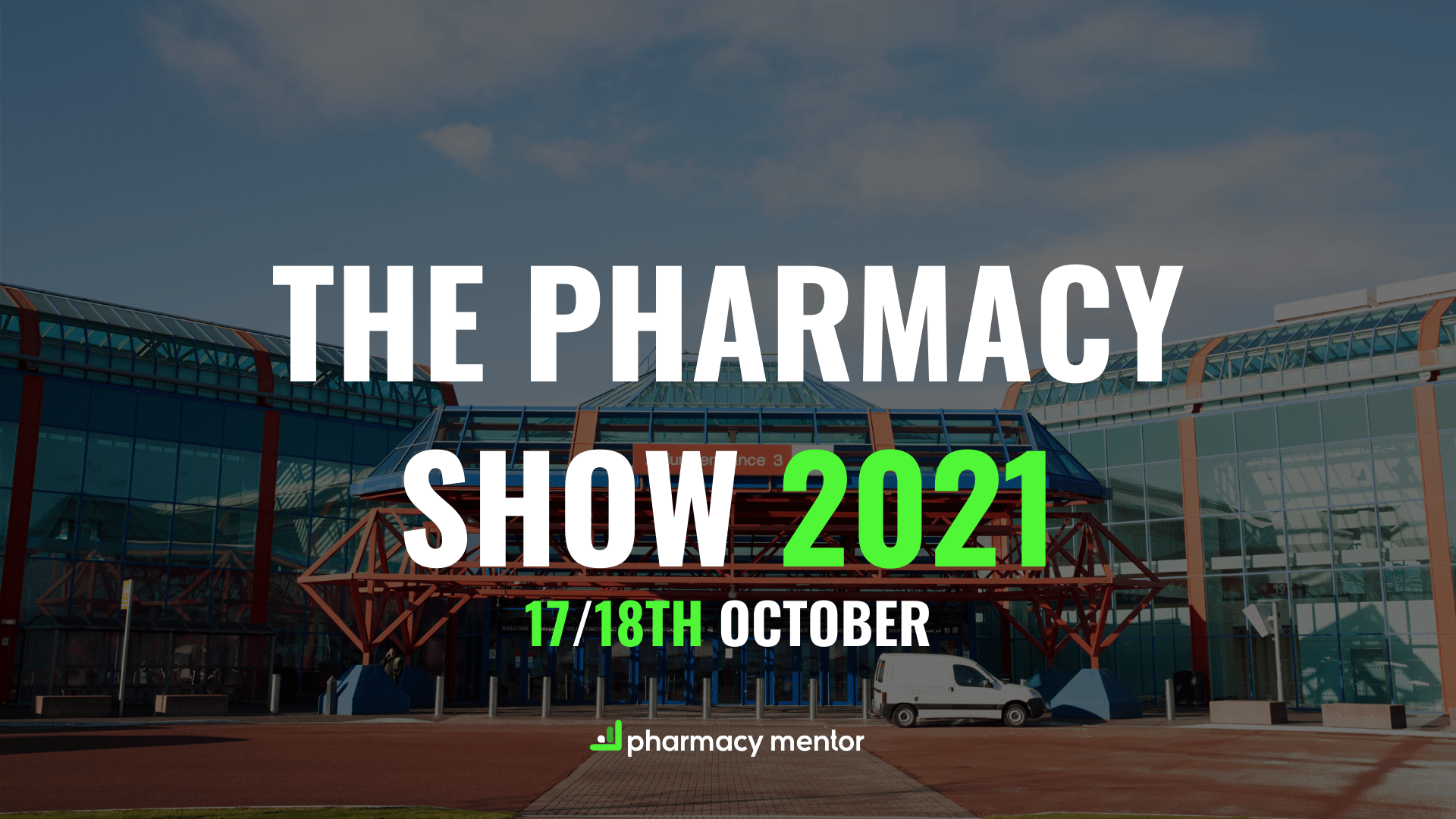 the pharmacy show 2021 17th and 18th of october at the nec arena