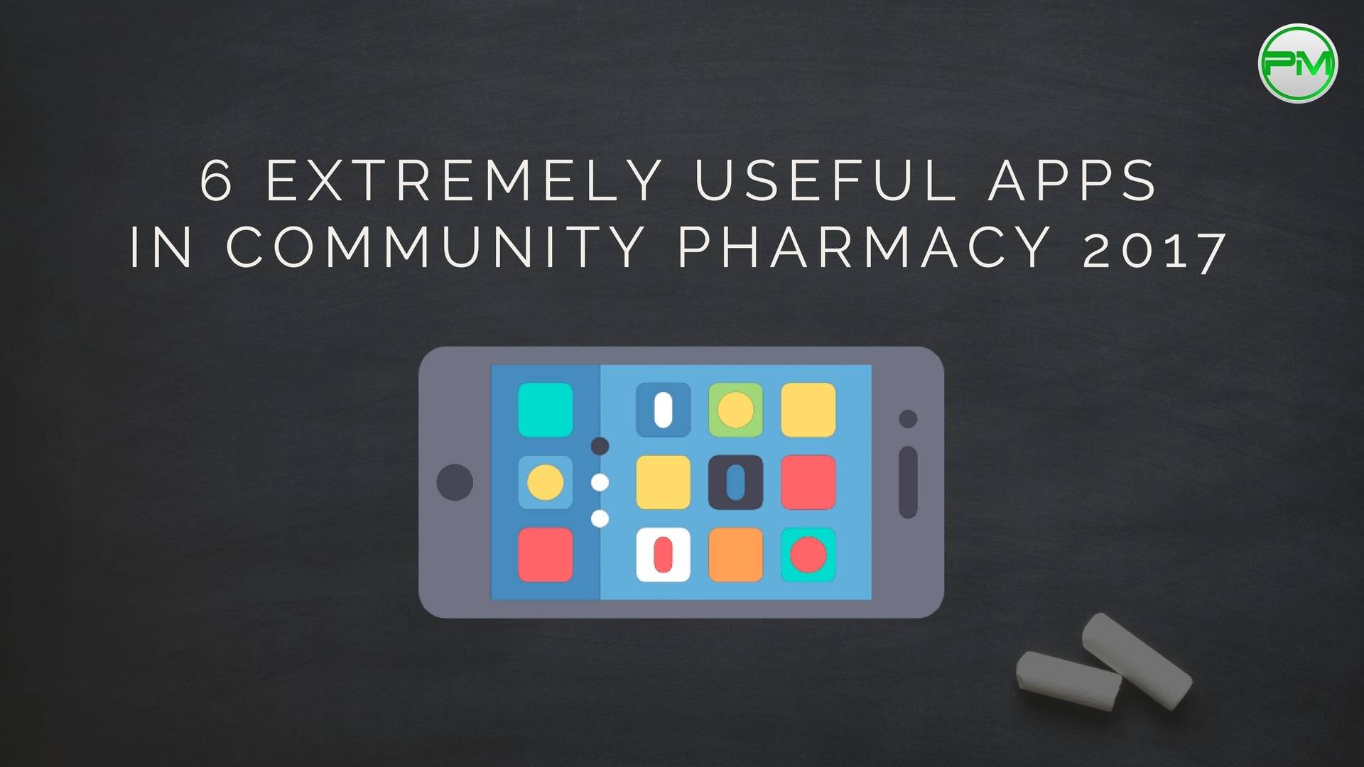 6 Extremely Useful Apps for Community Pharmacy 2017