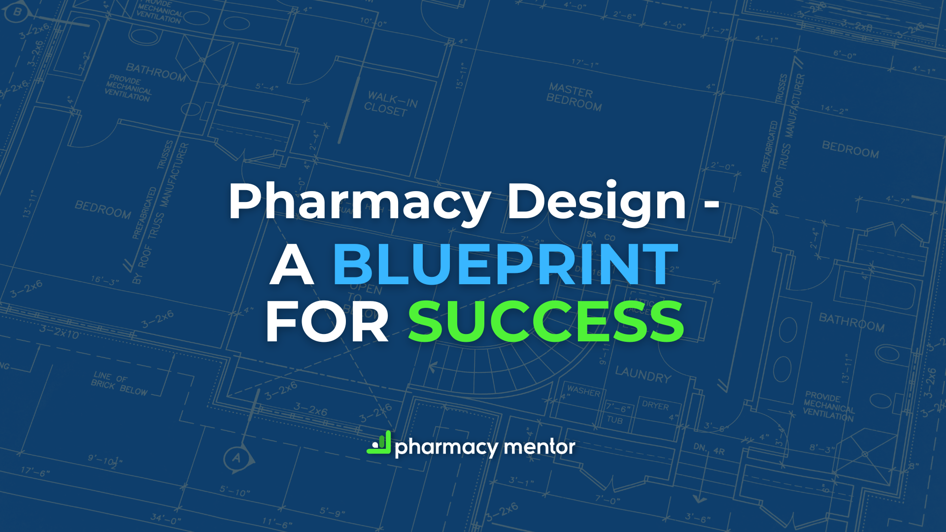 pharmacy design - a blueprint for success