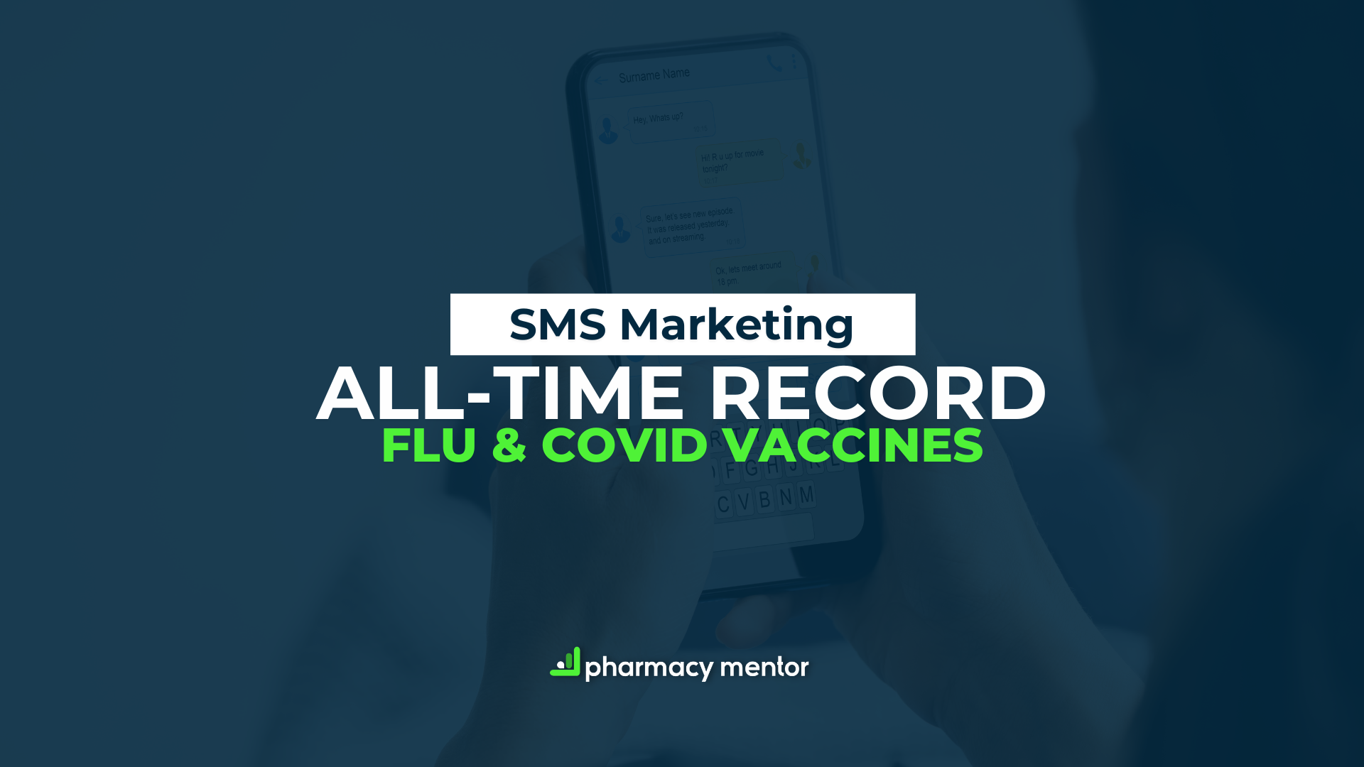 SMS marketing case study that generated 2,500 pharmacy vaccination bookings in six months
