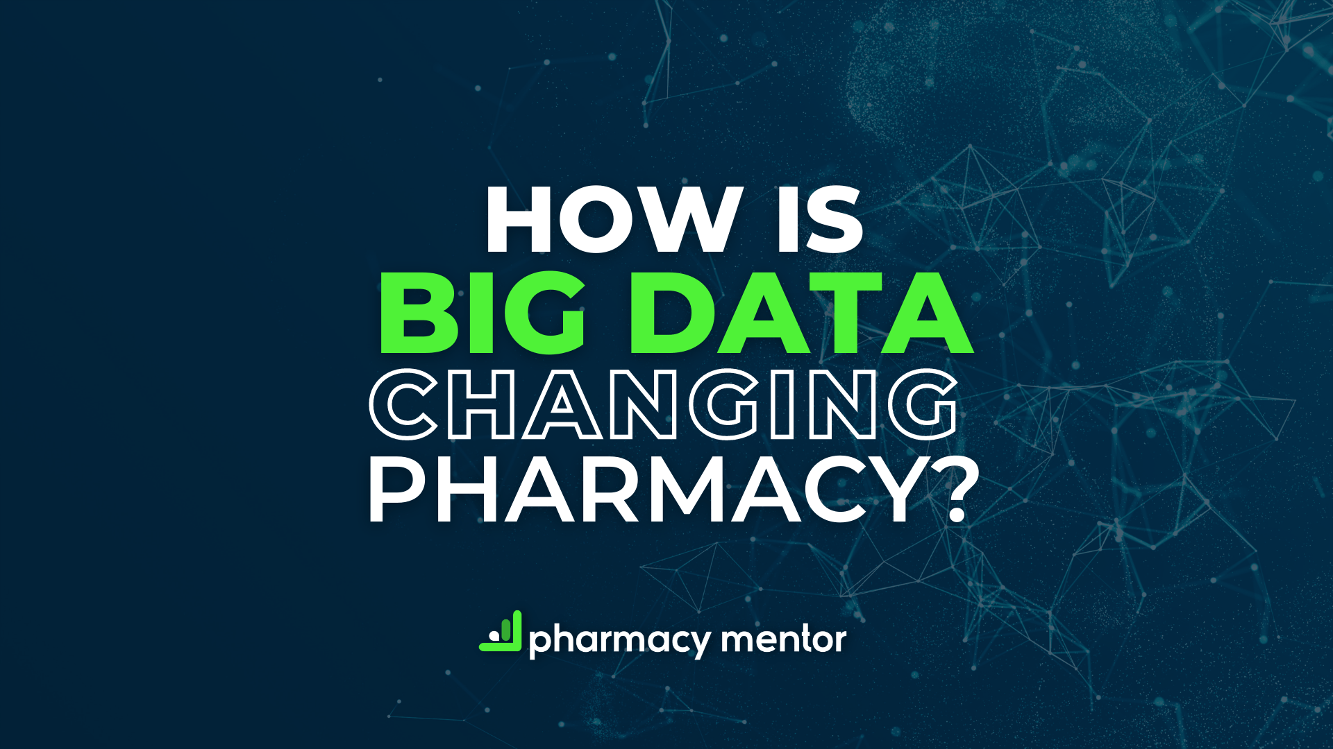 how is big data changing pharmacy