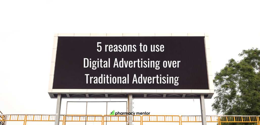 5 reasons to use digital advertising over traditional advertising