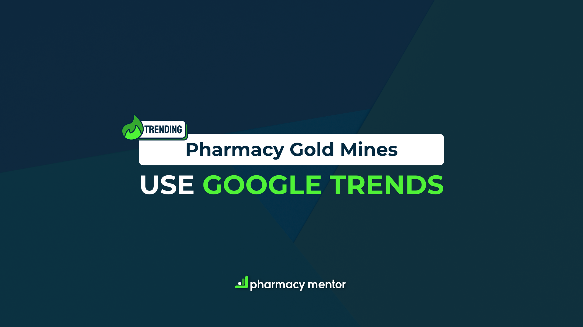 Google Trends Pharmacy
