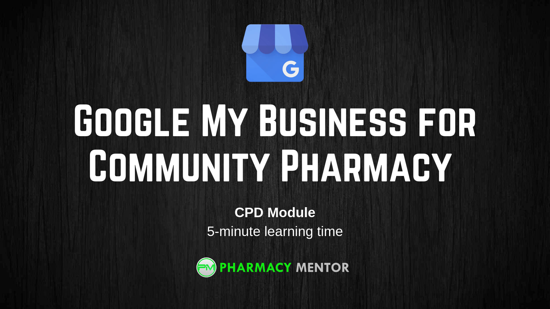 Google My Business for Community Pharmacy