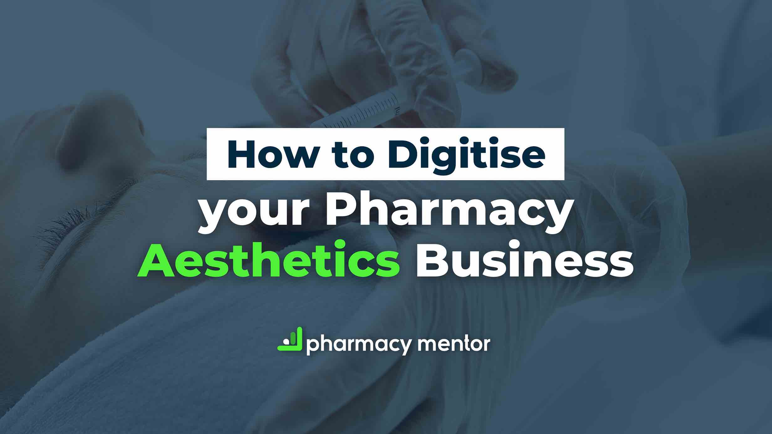 How to digitise your pharmacy business