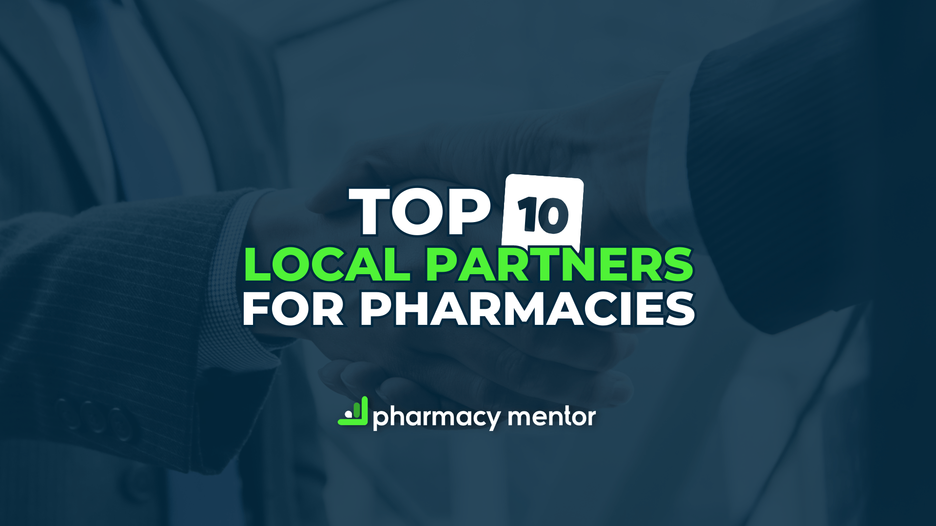 Top 10 Local Partners for Pharmacies