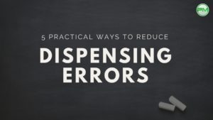 Dispensing errors