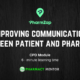 PharmZap - Improving Communication between Patient and Pharmacy