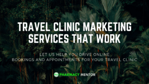 Travel Clinic Marketing