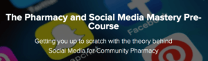 Social Media Pharmacy Free Online Course