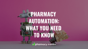 pharmacy automation: what you need to know - with a robot pushing a cardboard box