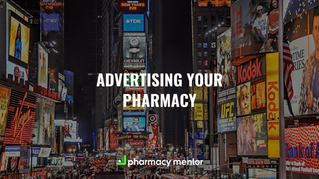 Advertising your pharmacy