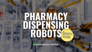 pharmacy dispensing robots buyers guide