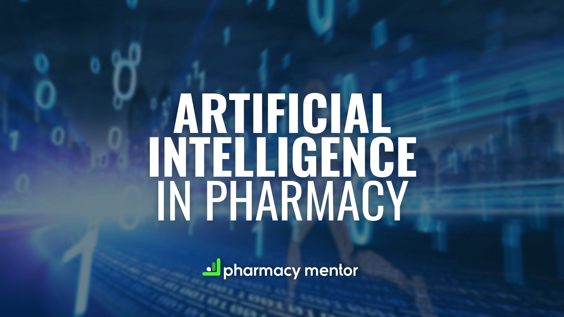 Artificial Intelligence in Pharmacy
