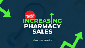 increasing pharmacy sales