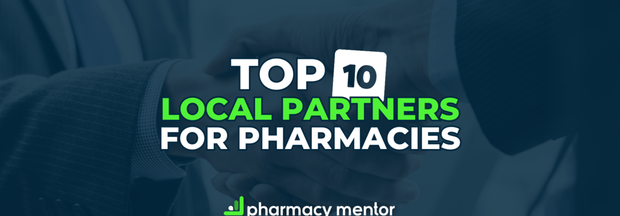 Top 10 Local Partners for Pharmacies